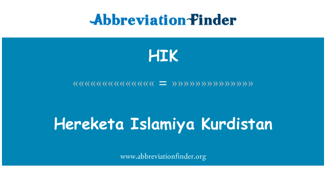 Hereketa Islamiya Kurdistan的定义