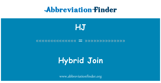 Hybrid Join的定义