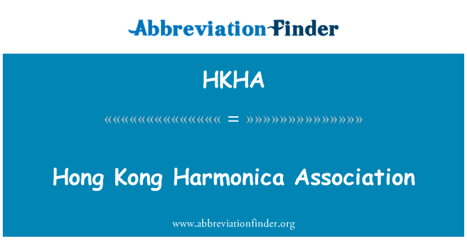 Hong Kong Harmonica Association的定义