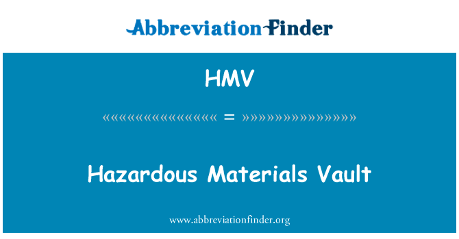 Hazardous Materials Vault的定义