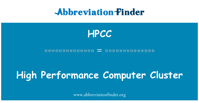 High Performance Computer Cluster的定义