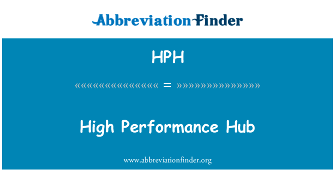 High Performance Hub的定义