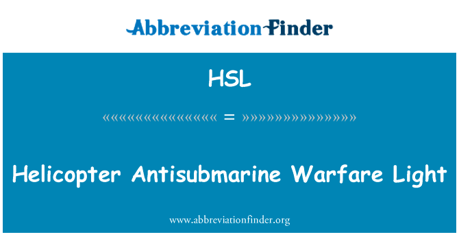 Helicopter Antisubmarine Warfare Light的定义