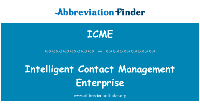 Intelligent Contact Management Enterprise的定义
