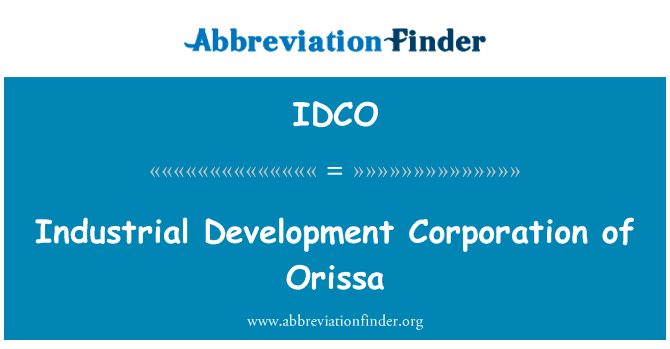 Industrial Development Corporation of Orissa的定义
