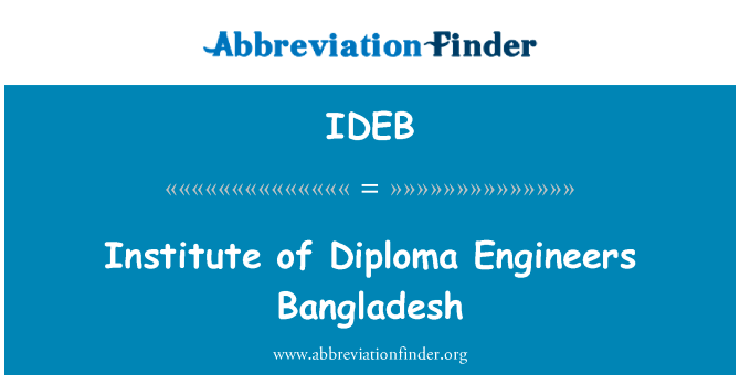 Institute of Diploma Engineers Bangladesh的定义
