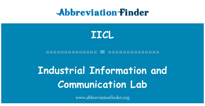 Industrial Information and Communication Lab的定义