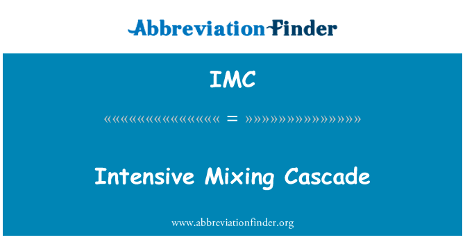 Intensive Mixing Cascade的定义