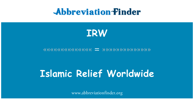 Islamic Relief Worldwide的定义
