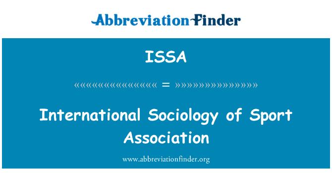 International Sociology of Sport Association的定义