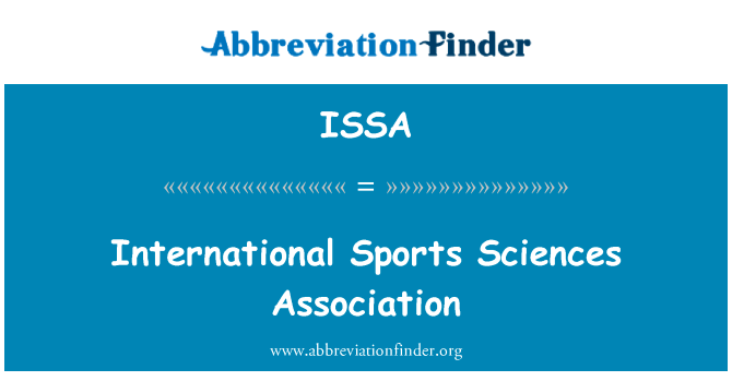International Sports Sciences Association的定义