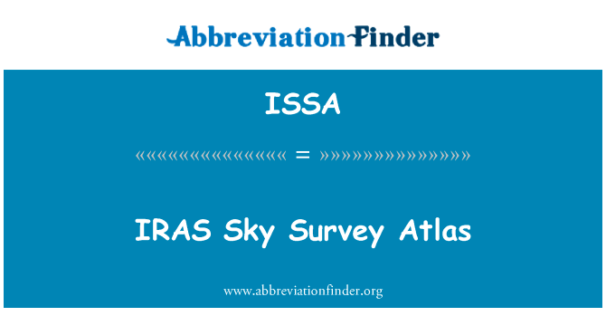 IRAS Sky Survey Atlas的定义