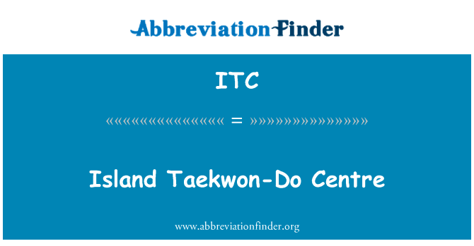 Island Taekwon-Do Centre的定义