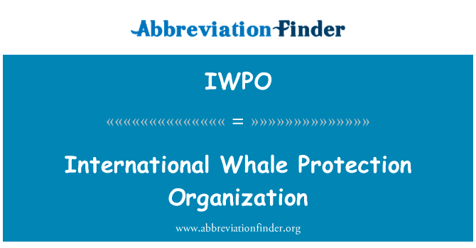 International Whale Protection Organization的定义