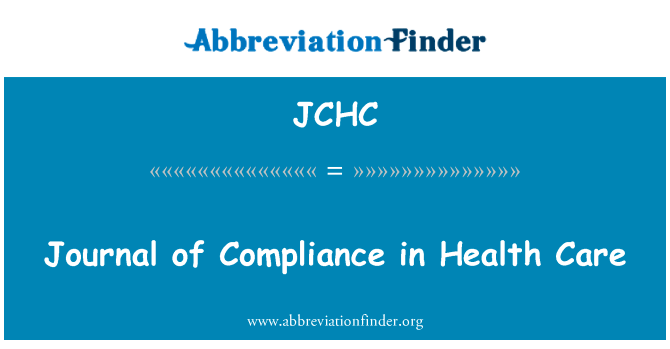 Journal of Compliance in Health Care的定义