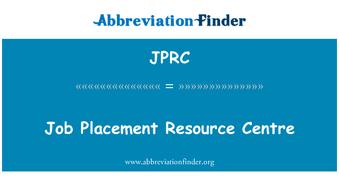 Job Placement Resource Centre的定义