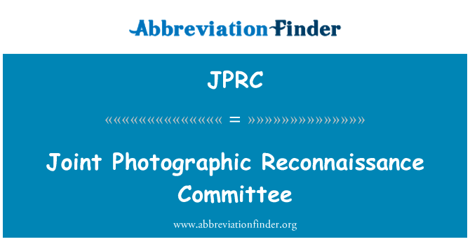 Joint Photographic Reconnaissance Committee的定义