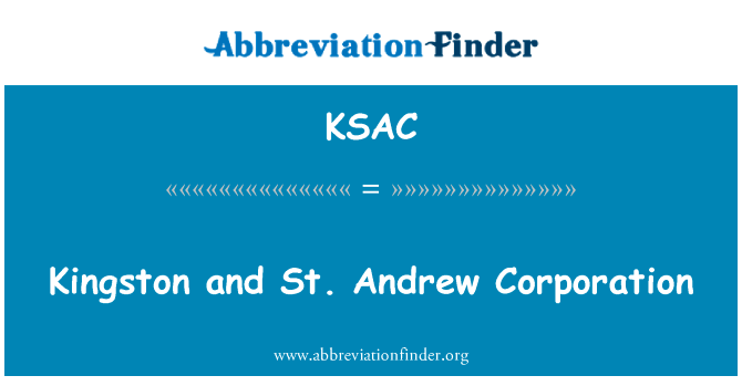 Kingston and St. Andrew Corporation的定义