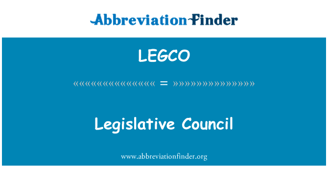 Legislative Council的定义
