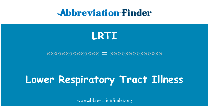 Lower Respiratory Tract Illness的定义
