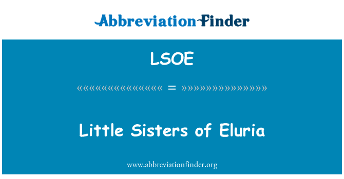 Little Sisters of Eluria的定义