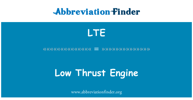 Low Thrust Engine的定义