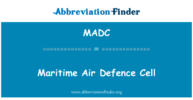 Maritime Air Defence Cell的定义
