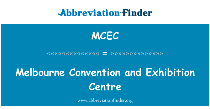 Melbourne Convention and Exhibition Centre的定义