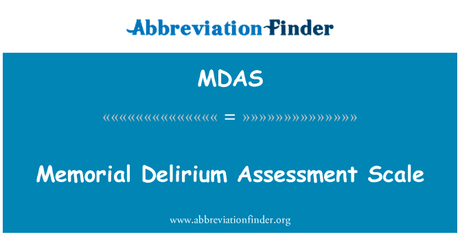 Memorial Delirium Assessment Scale的定义