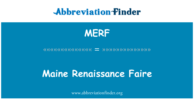 Maine Renaissance Faire的定义