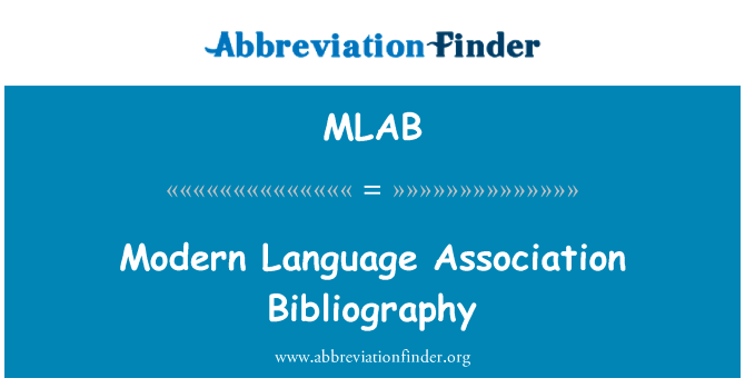 Modern Language Association Bibliography的定义