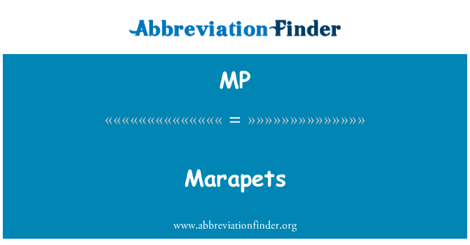 Marapets英文定义是Marapets,首字母缩写定义是MP