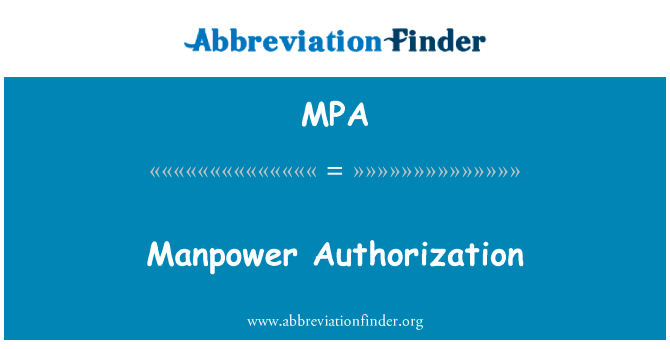 Manpower Authorization的定义