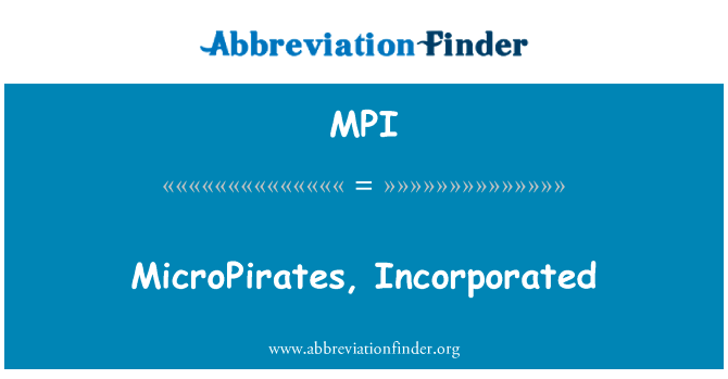 MicroPirates, Incorporated的定义