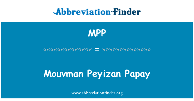 Mouvman Peyizan Papay的定义