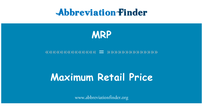 Maximum Retail Price的定义