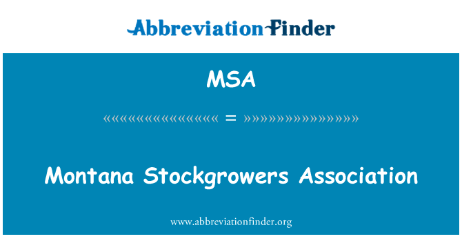 Montana Stockgrowers Association的定义
