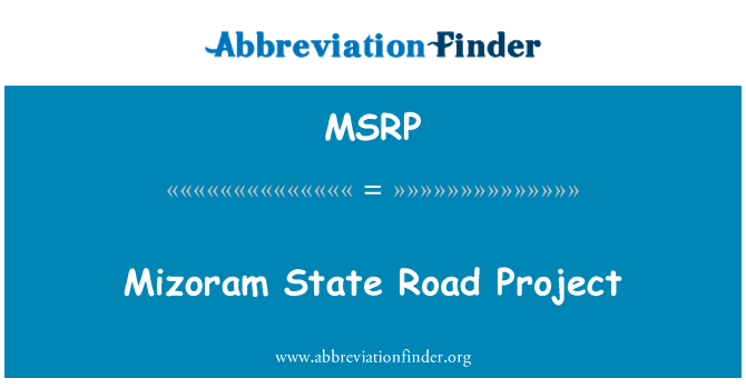 Mizoram State Road Project的定义
