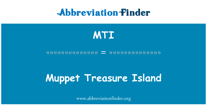 Muppet Treasure Island的定义