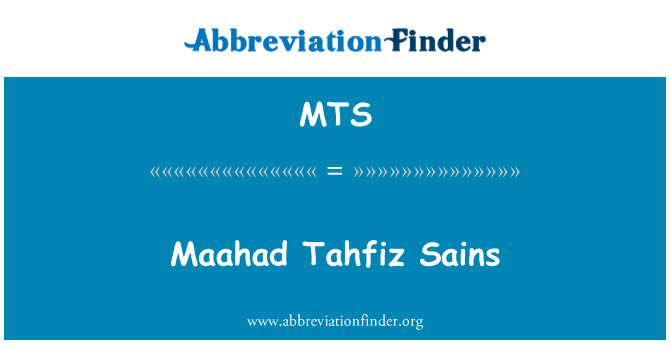 Maahad Tahfiz Sains的定义