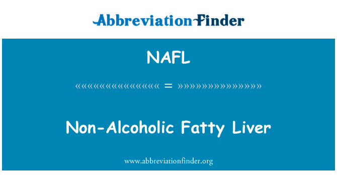 Non-Alcoholic Fatty Liver的定义