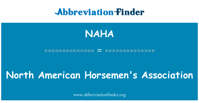 North American Horsemen's Association的定义
