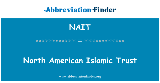 North American Islamic Trust的定义
