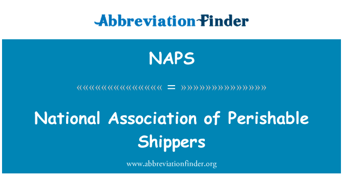 National Association of Perishable Shippers的定义