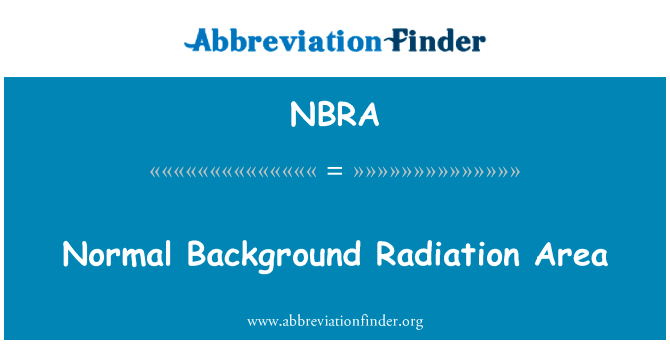 Normal Background Radiation Area的定义