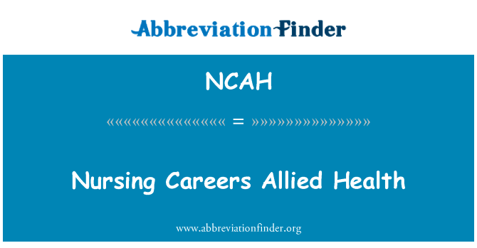 Nursing Careers Allied Health的定义