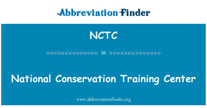 National Conservation Training Center的定义