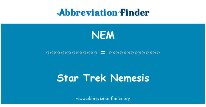 Star Trek Nemesis的定义
