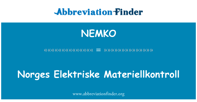 Norges Elektriske Materiellkontroll的定义