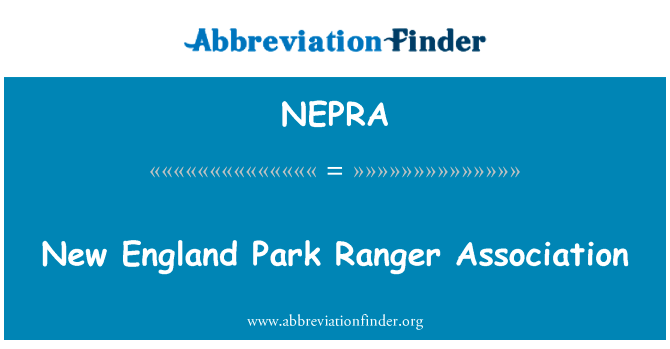 New England Park Ranger Association的定义